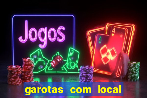 garotas com local em santos